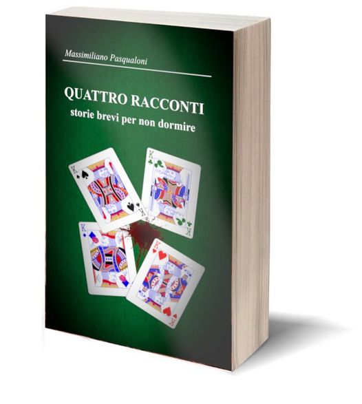 Quattro Racconti - Storie brevi per non dormire